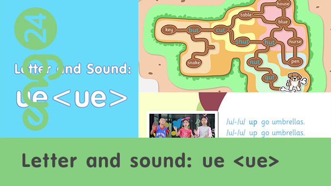 Letter and sound: ue <ue>