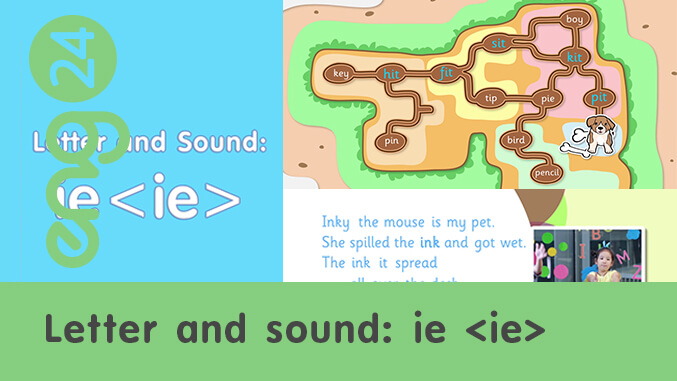 Letter and sound: ie <ie>