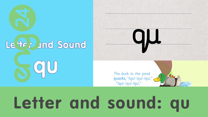 Letter and sound: qu