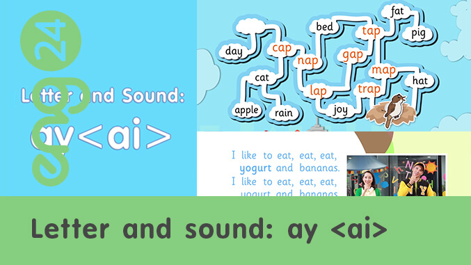 Letter and sound: ay <ai>