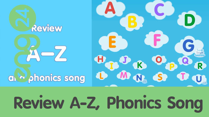 Review A-Z, Phonics Song