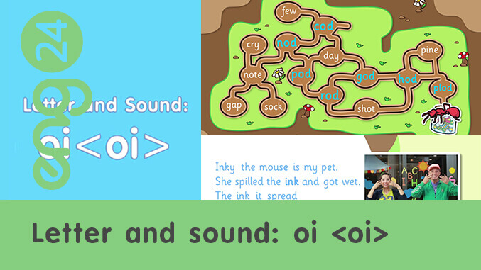 Letter and sound: oi <oi>